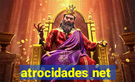 atrocidades net